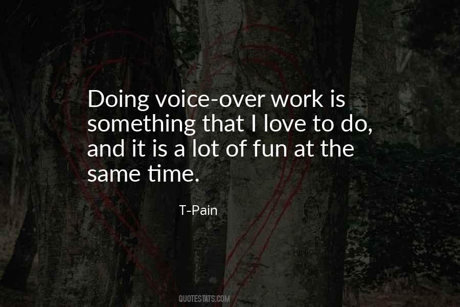 Quotes About Fun And Work #276005