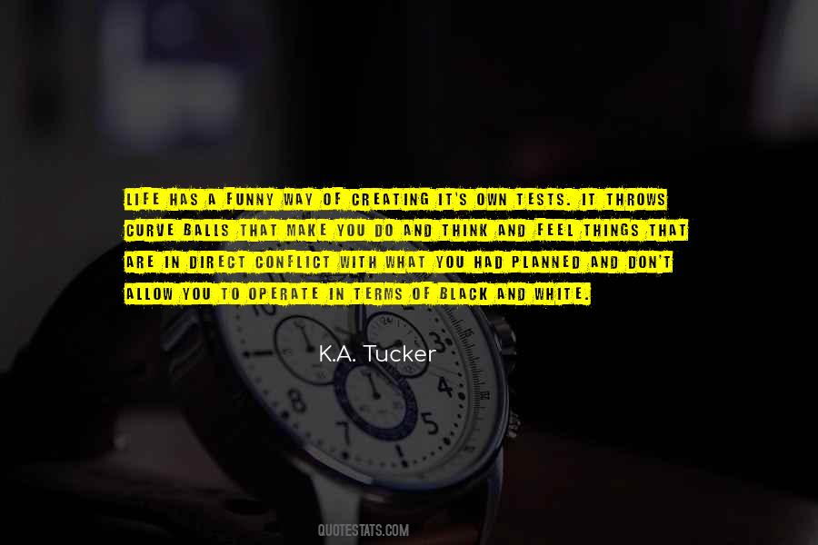 Quotes About Tests In Life #1829630