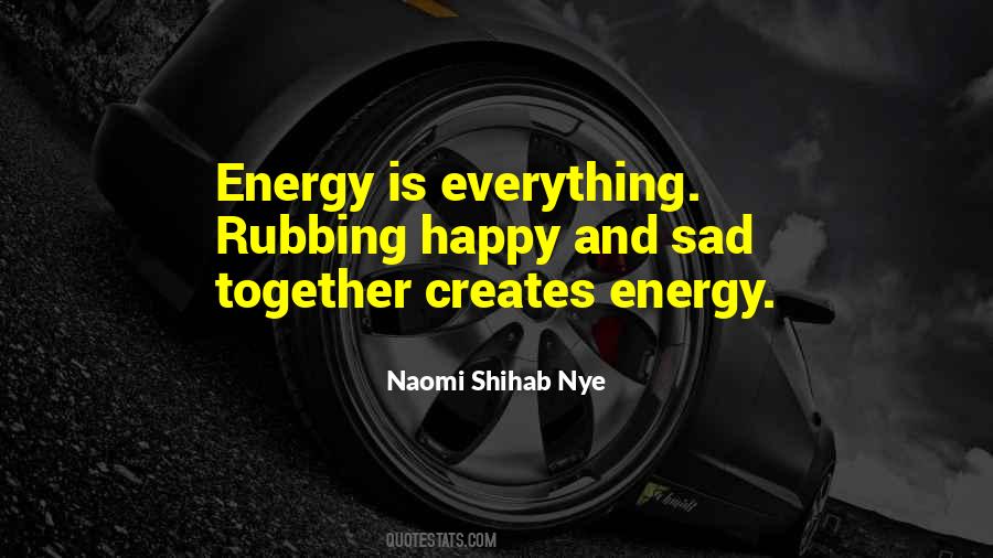 Happy Energy Quotes #568197