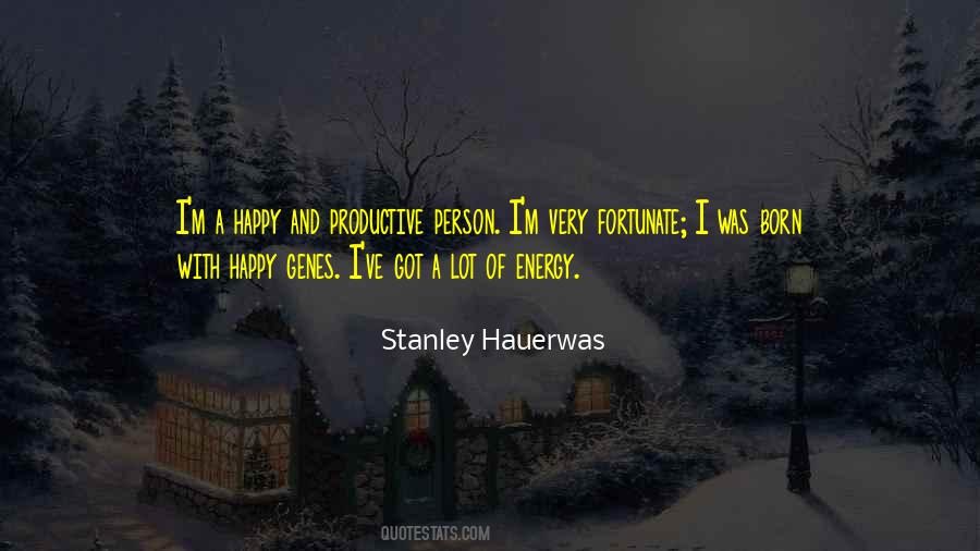 Happy Energy Quotes #854115