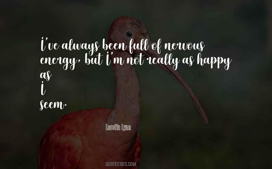 Happy Energy Quotes #931966
