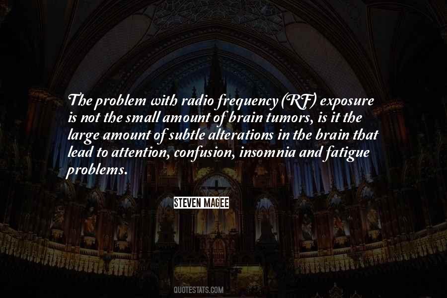 Quotes About Radio Frequency #377527