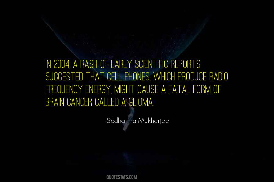 Quotes About Radio Frequency #61230
