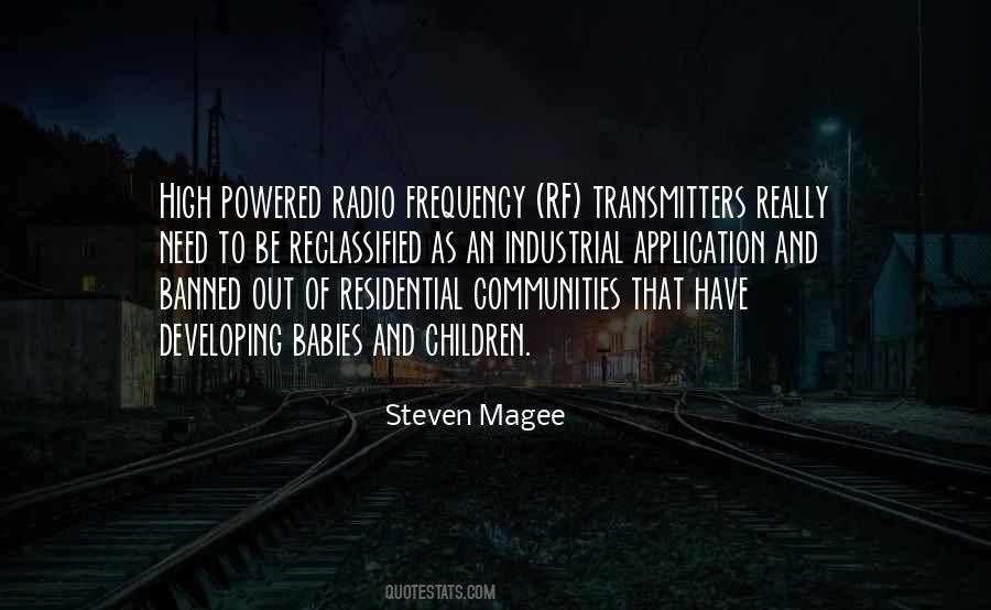 Quotes About Radio Frequency #819313