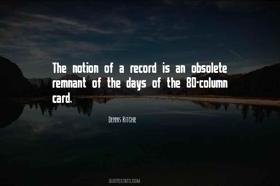 Quotes About Obsolete #1021614