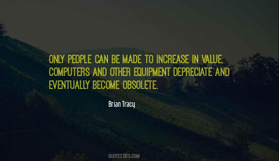 Quotes About Obsolete #1097509