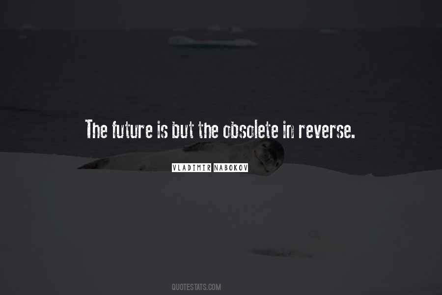 Quotes About Obsolete #126484
