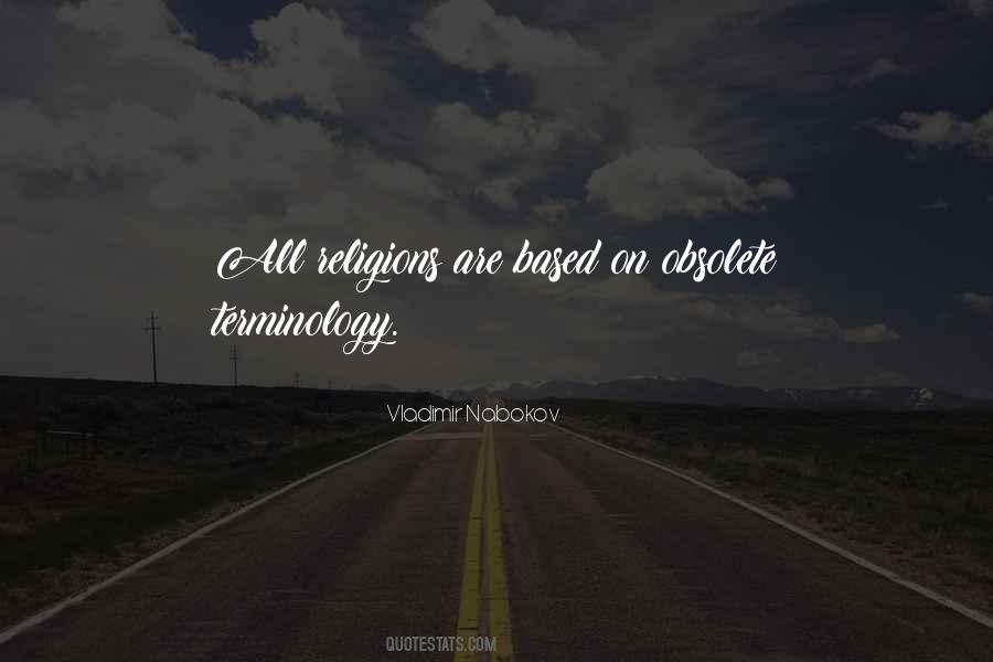 Quotes About Obsolete #1382026