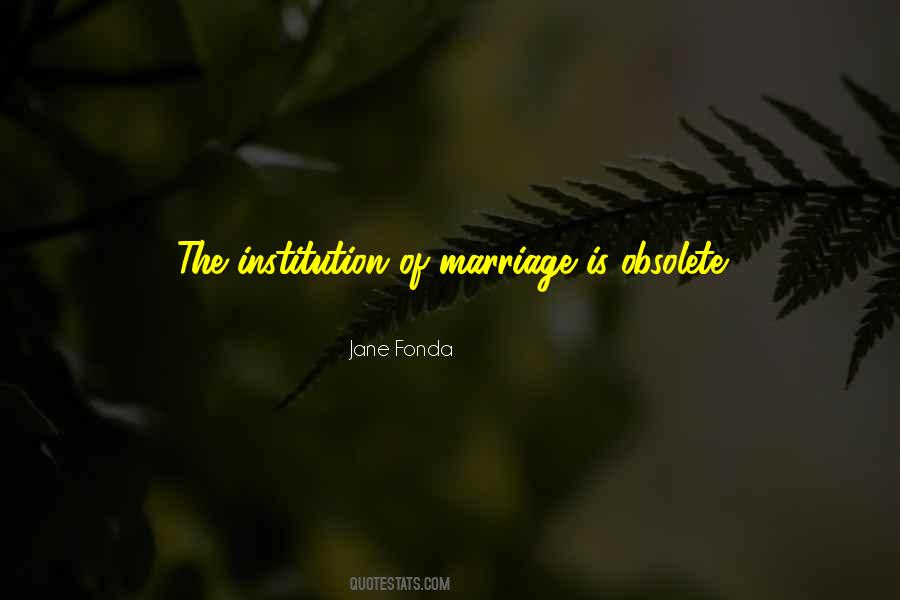 Quotes About Obsolete #1748287