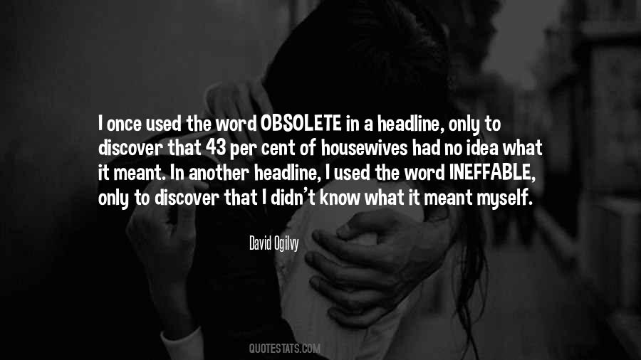 Quotes About Obsolete #37454