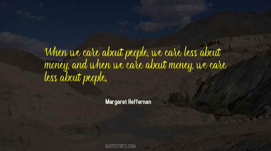 People We Care About Quotes #432220