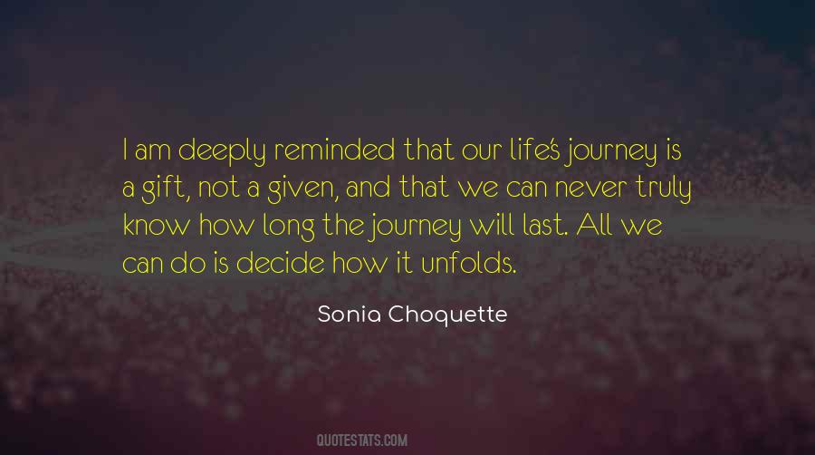 Quotes About Life Long Journey #1426173