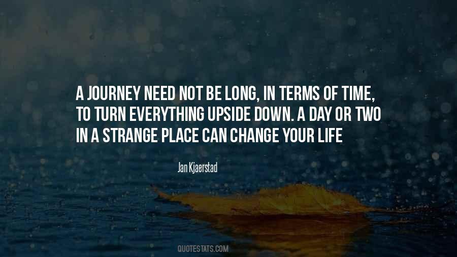 Quotes About Life Long Journey #750448