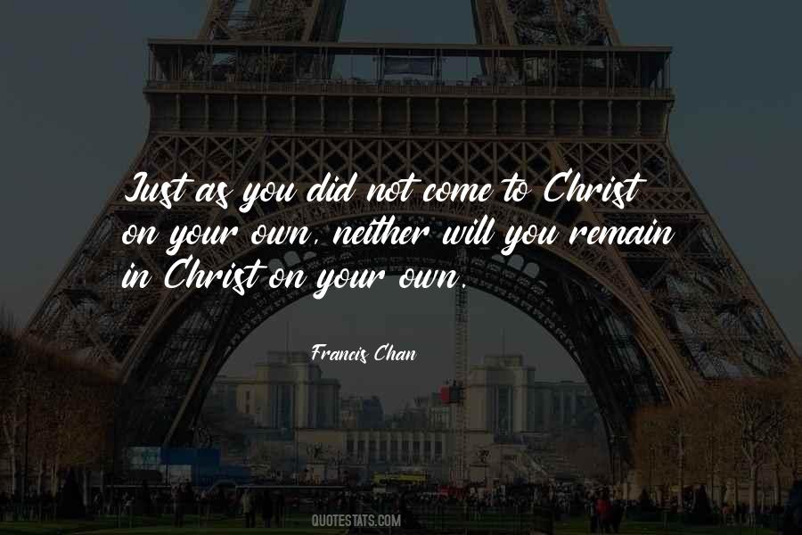 Not Your Own Quotes #9170