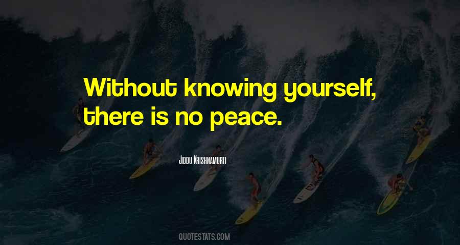 Quotes About No Peace #1395727