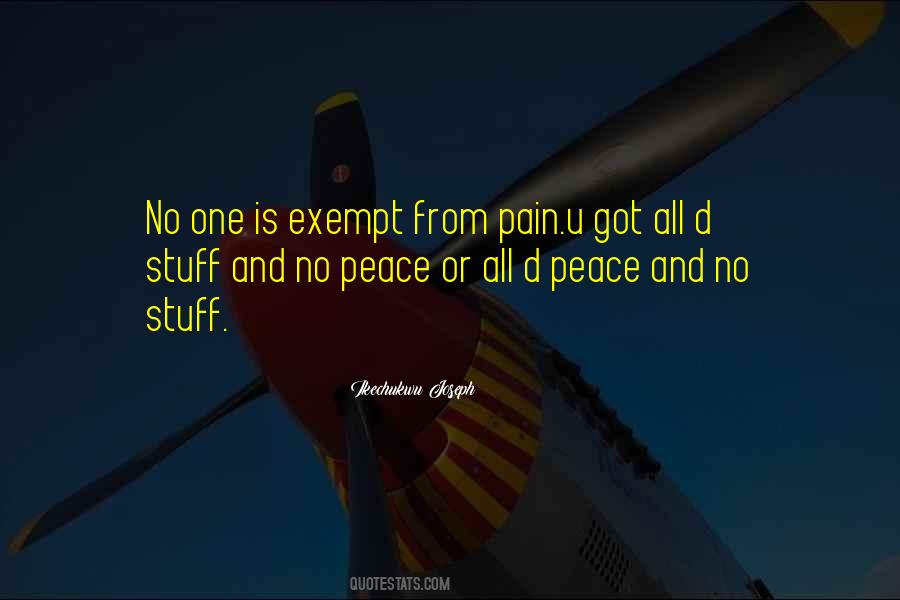 Quotes About No Peace #1487805