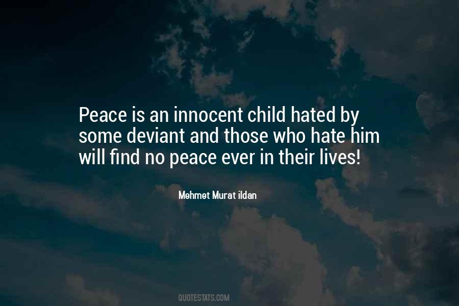 Quotes About No Peace #1714600