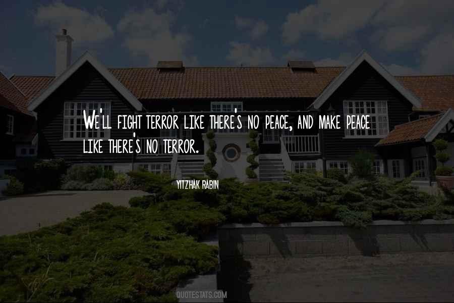 Quotes About No Peace #935892