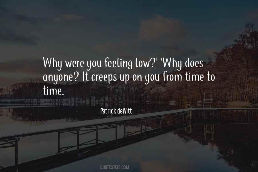 Quotes About Feeling Low #473013