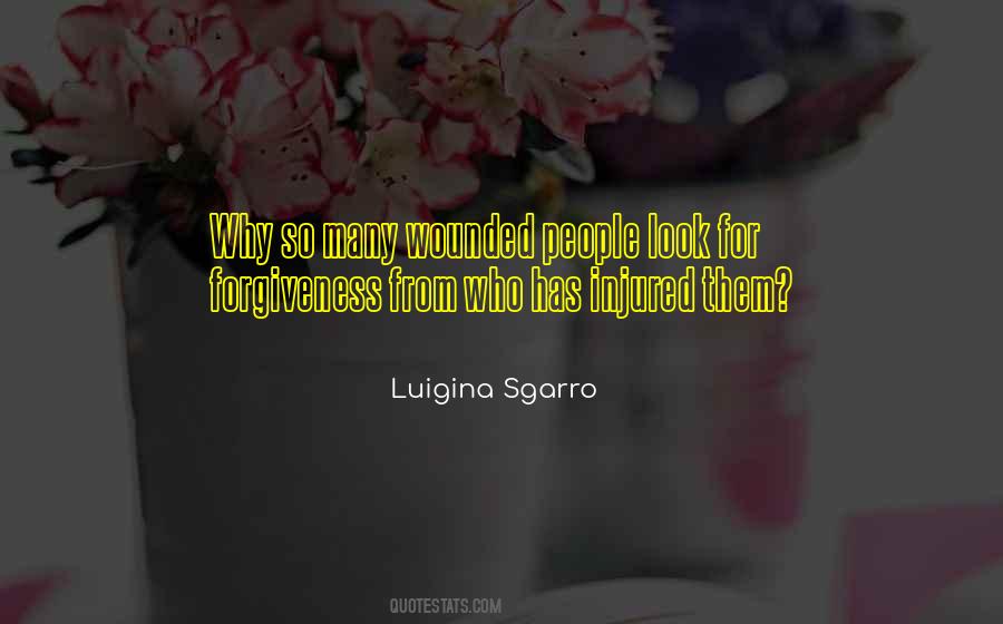 Wounded People Quotes #19396