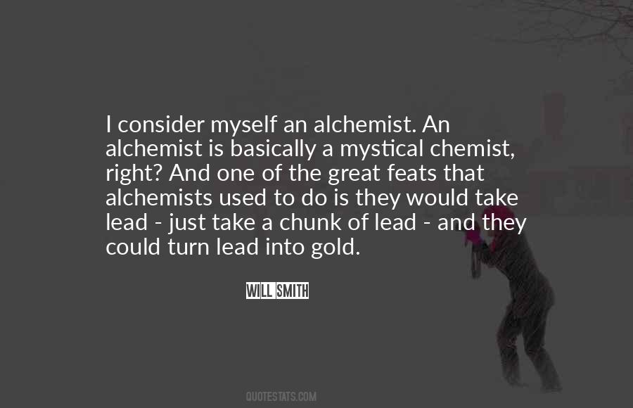 Quotes About Alchemists #789141
