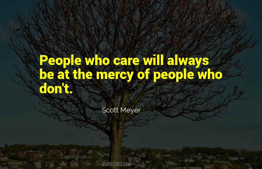 People Who Care Quotes #422612