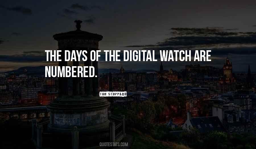Quotes About Numbered Days #71185