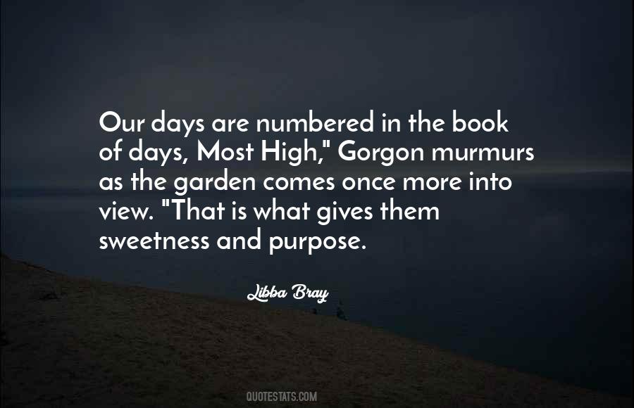 Quotes About Numbered Days #795417