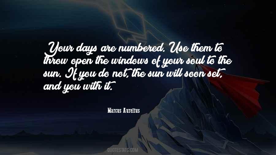 Quotes About Numbered Days #851991
