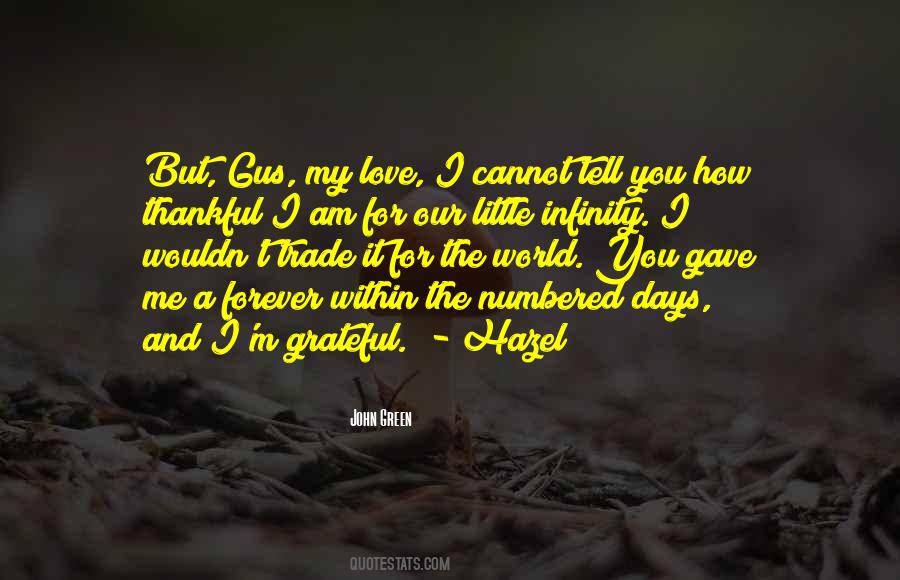Quotes About Numbered Days #921384