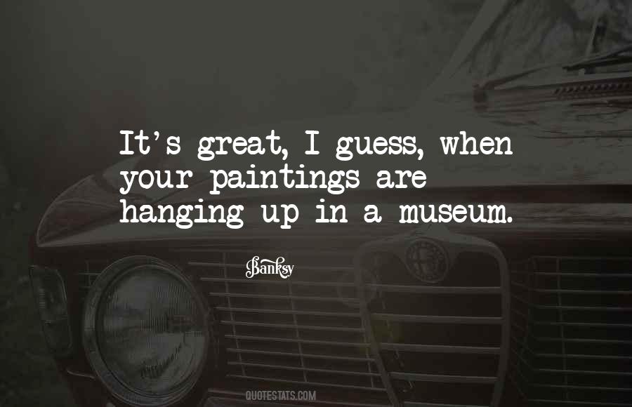 Quotes About Hanging #1593689