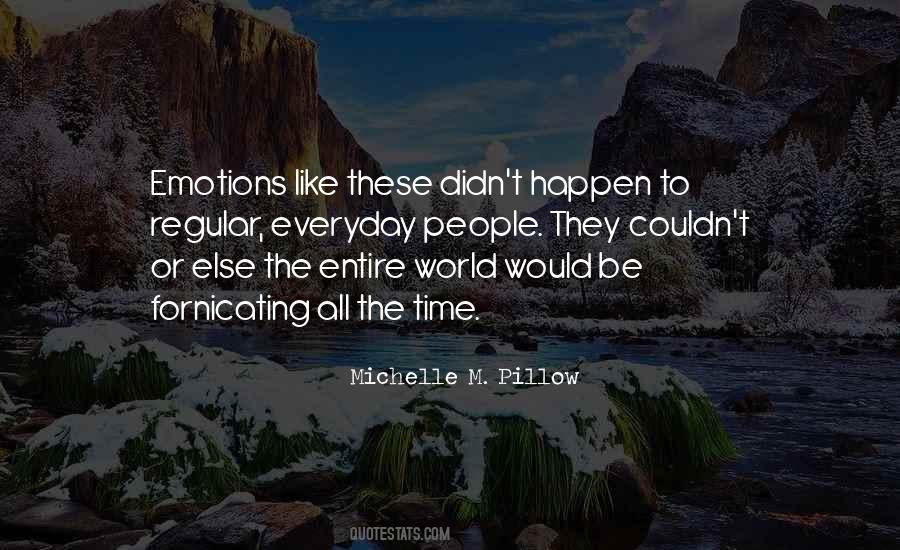 Quotes About Shifters #30315
