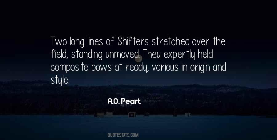 Quotes About Shifters #810547