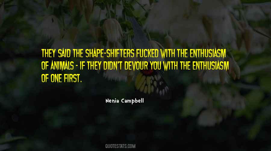 Quotes About Shifters #89678