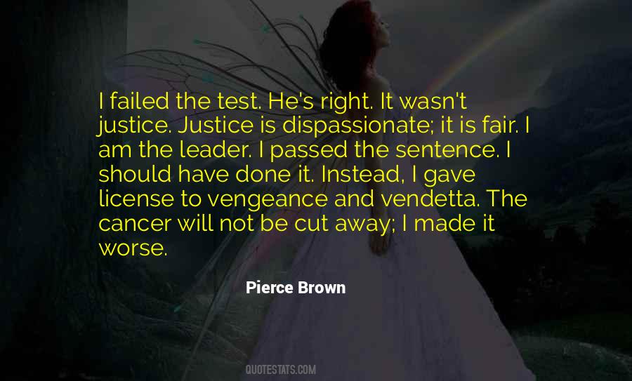 Quotes About Justice And Vengeance #1243764