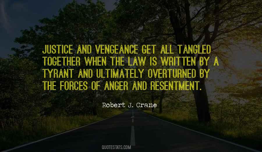 Quotes About Justice And Vengeance #1815682