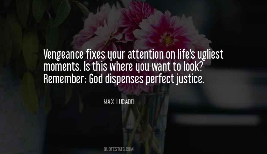 Quotes About Justice And Vengeance #433983