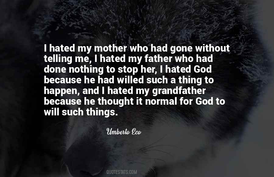 Quotes About Father Gone #1364510