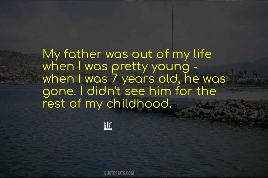 Quotes About Father Gone #1456109