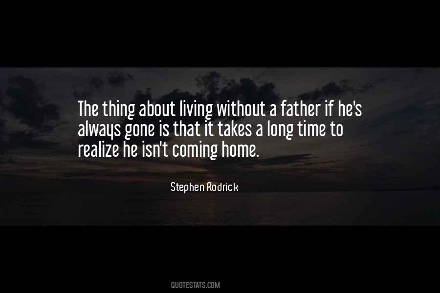 Quotes About Father Gone #1511708