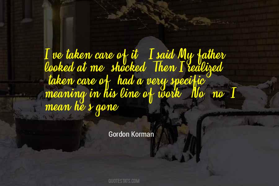 Quotes About Father Gone #1707397