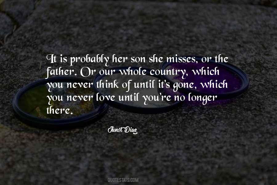 Quotes About Father Gone #84640