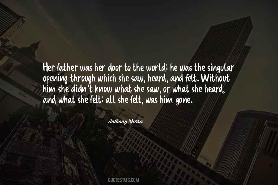 Quotes About Father Gone #88668