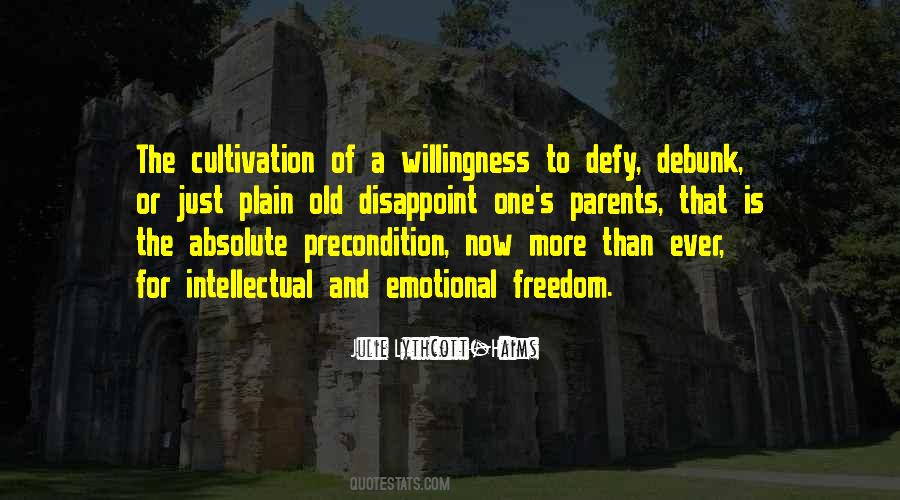 Quotes About Emotional Freedom #560636