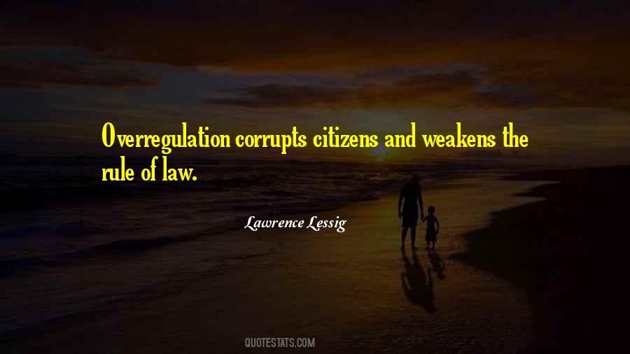 Quotes About Over Regulation #1042810