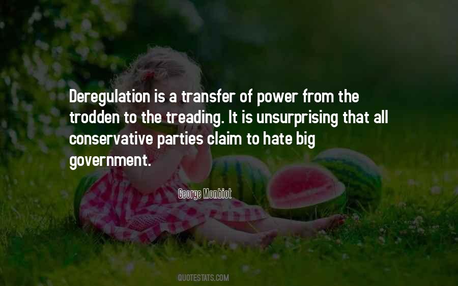 Quotes About Over Regulation #107463
