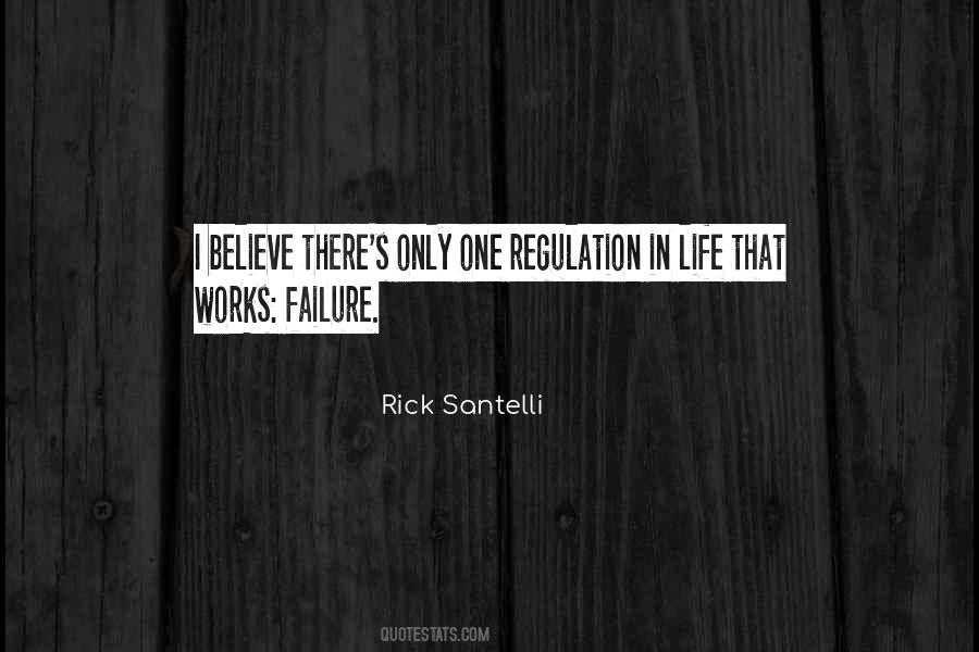 Quotes About Over Regulation #2245