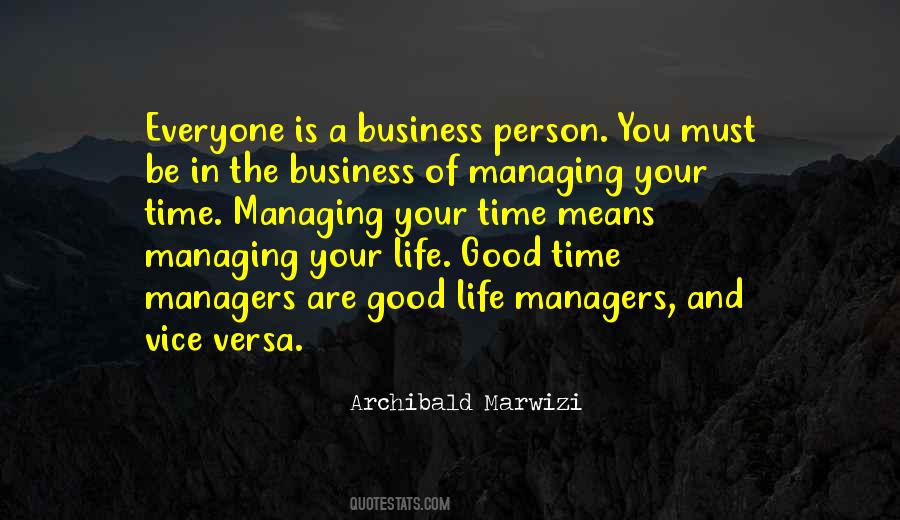 Quotes About Managing Your Time #1477830