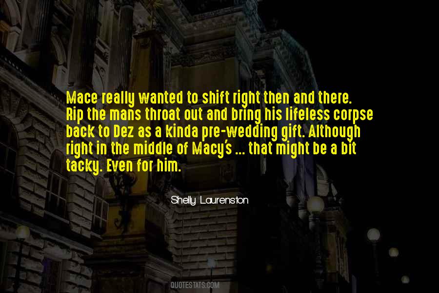 Quotes About Shift #1788702