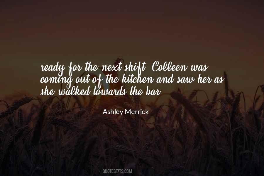 Quotes About Shift #1818835